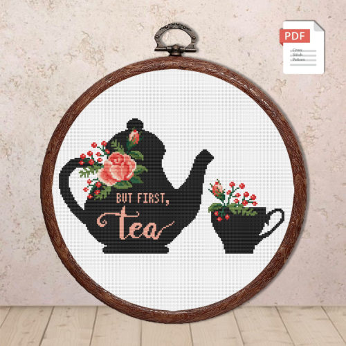 But First Tea Cross Stitch Pattern #kt001